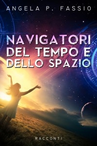 Navigatori del tempo e dello spazio
